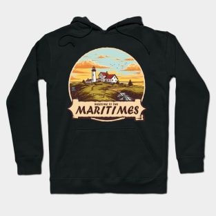 Welcome to the Maritimes Hoodie